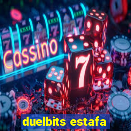 duelbits estafa